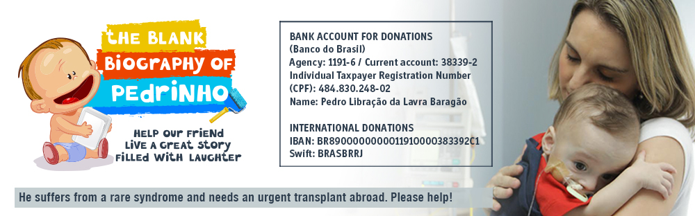 He suffers from a rare syndrome and need to make an urgent transplant outside Brazil. Help!